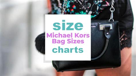 michael kors sizes chart|Michael Kors bag size chart.